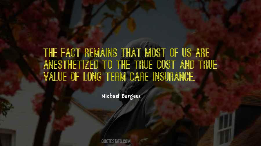 Quotes About Long Term Care #1862186