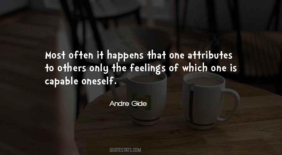 Quotes About Feelings Of Others #775694