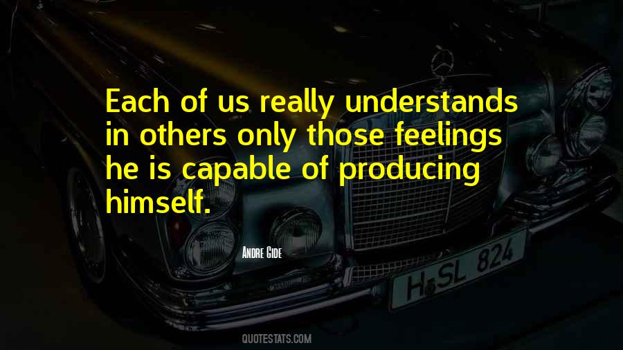 Quotes About Feelings Of Others #963075