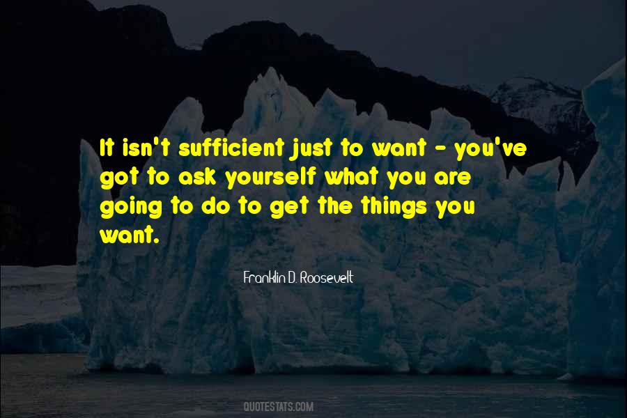 You Are Sufficient Quotes #1074690