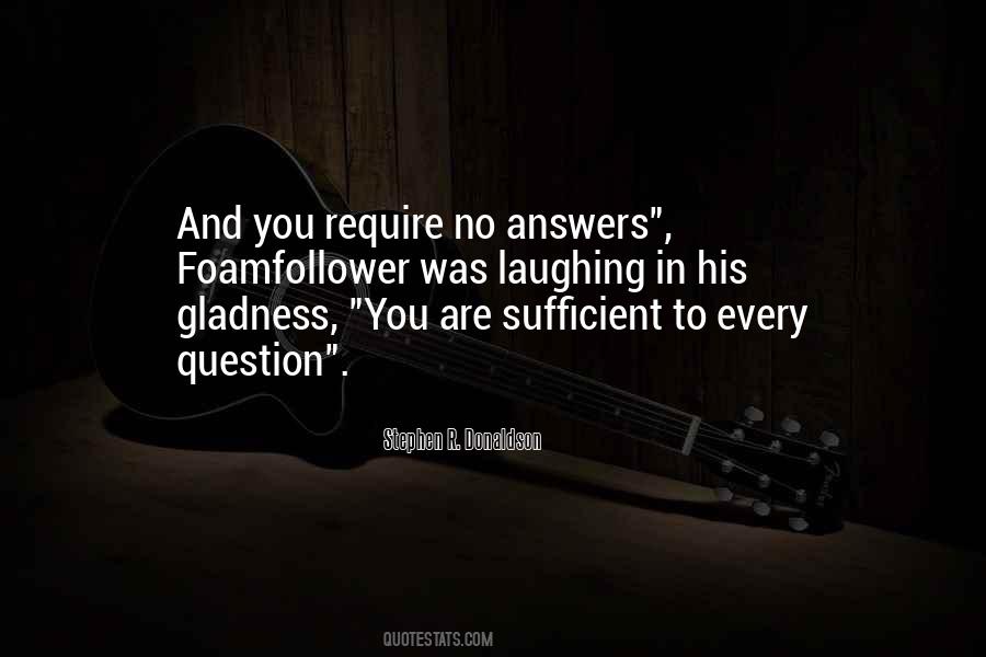 You Are Sufficient Quotes #1349831