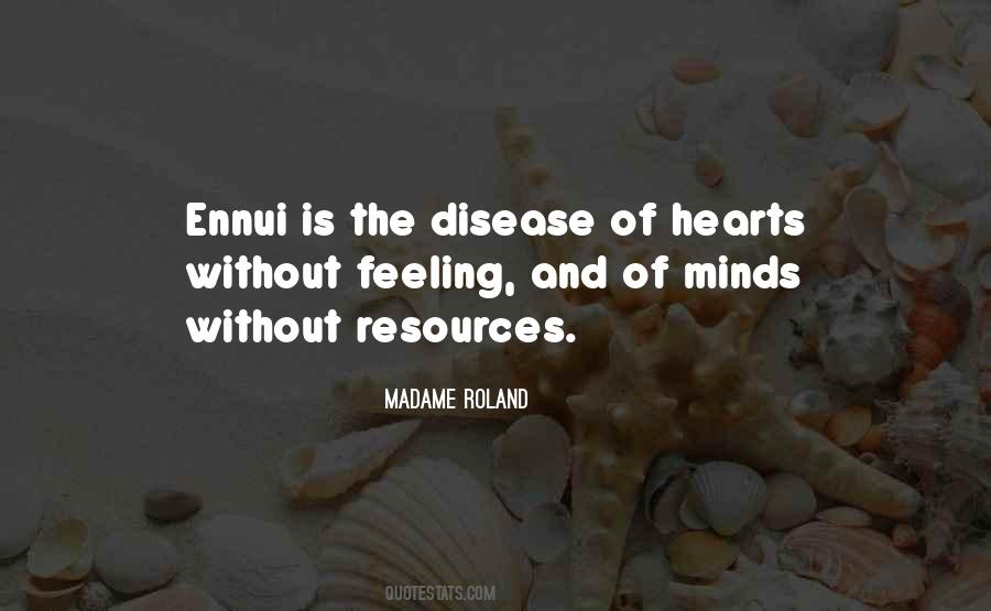 Quotes About Ennui #766406