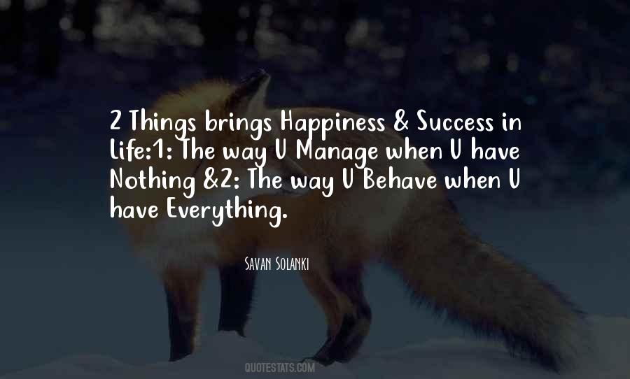 Savan Quotes #1166560