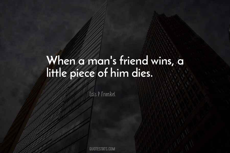 Friend Dies Quotes #248977