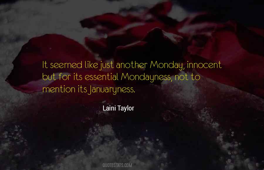 Quotes About Monday #1006797