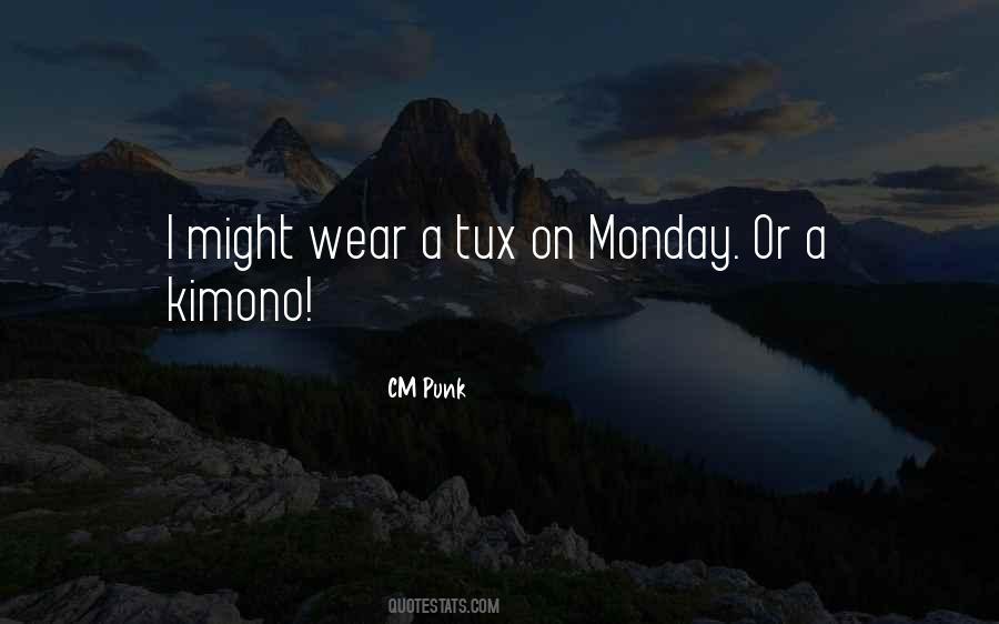 Quotes About Monday #1035642