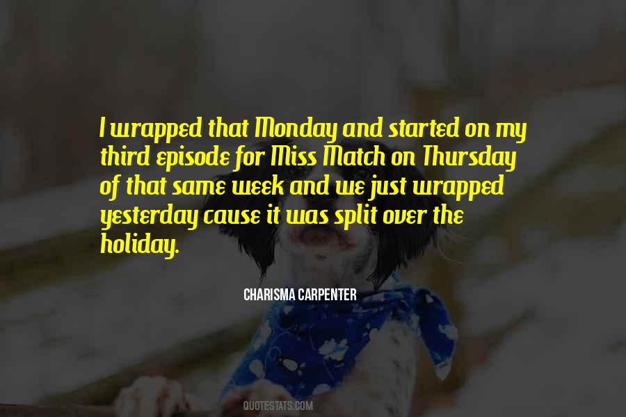 Quotes About Monday #1152845