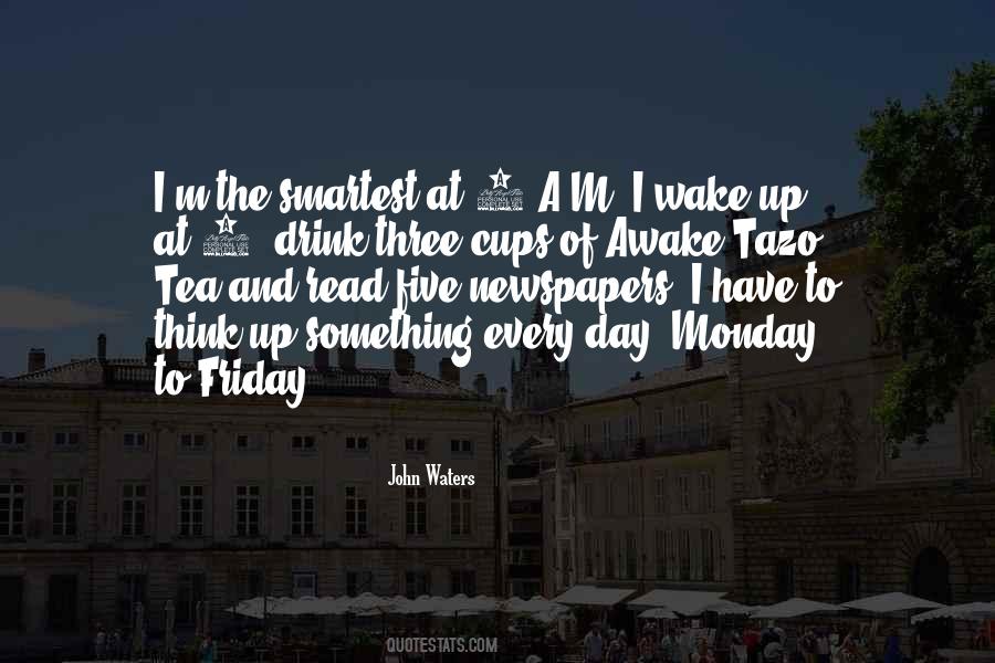 Quotes About Monday #1187642