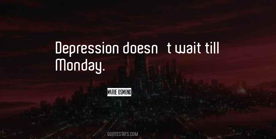 Quotes About Monday #977842