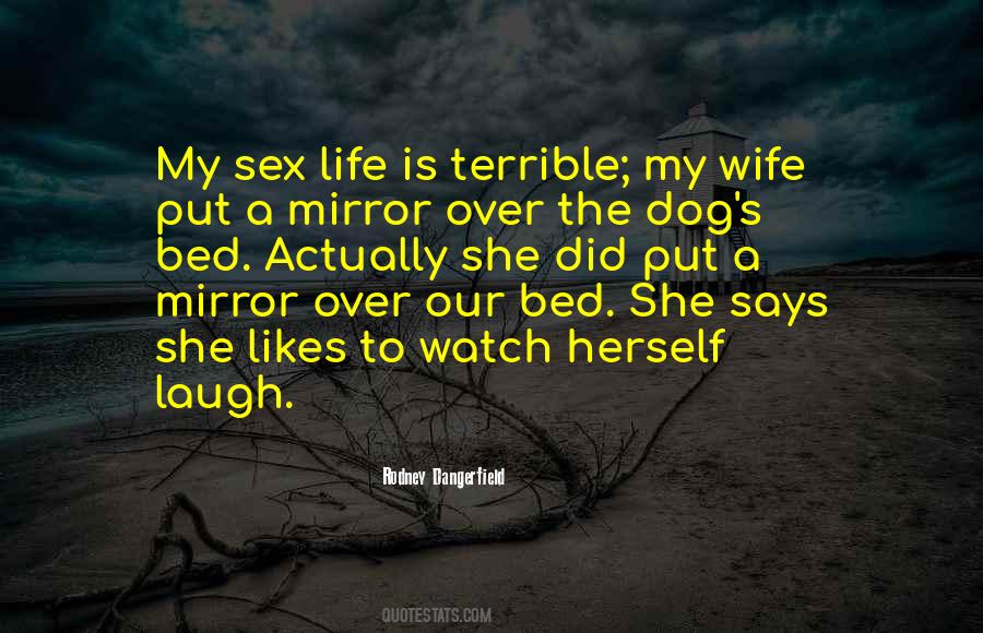 Quotes About Mirror Life #104668