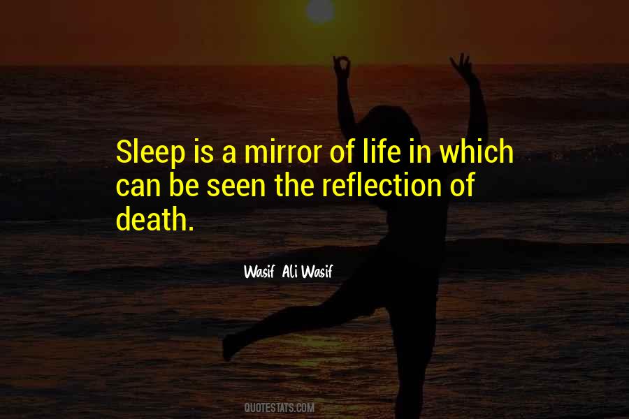 Quotes About Mirror Life #260292