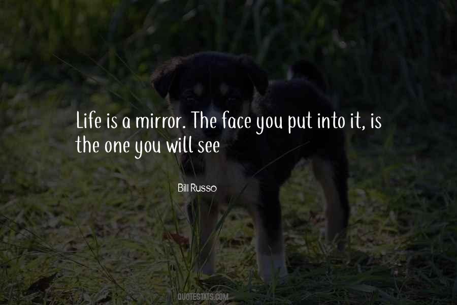 Quotes About Mirror Life #326735