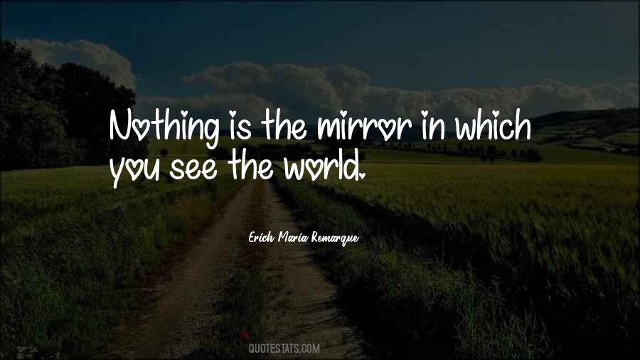 Quotes About Mirror Life #574459