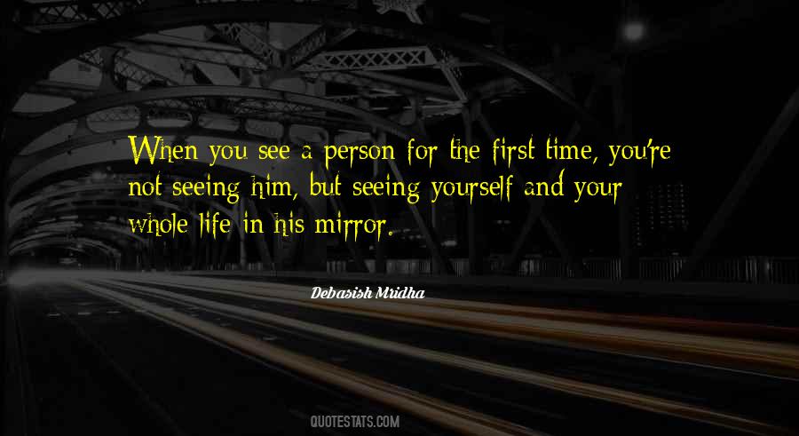 Quotes About Mirror Life #577718