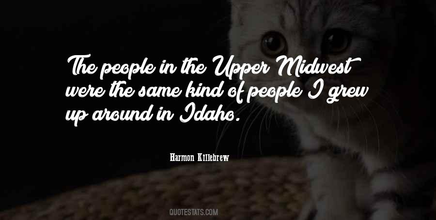 Quotes About Idaho #1333051