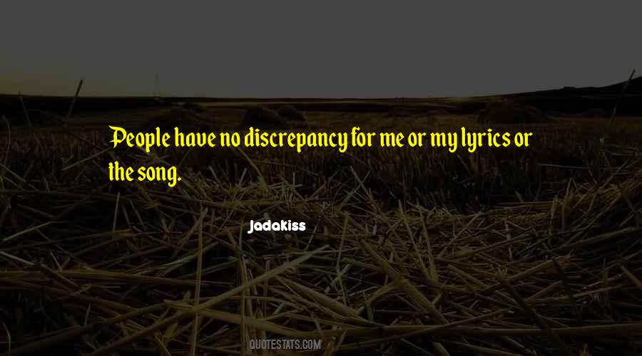 Quotes About Discrepancies #1369901