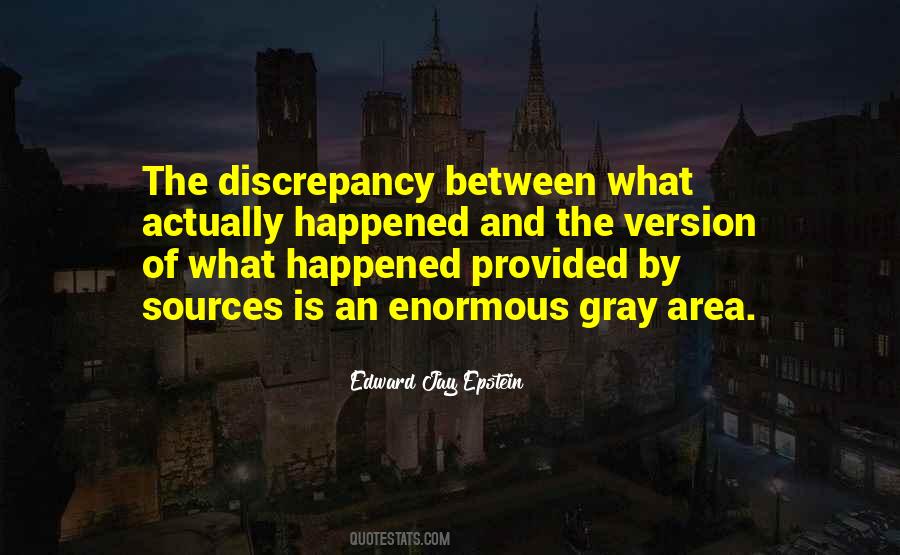 Quotes About Discrepancies #357047