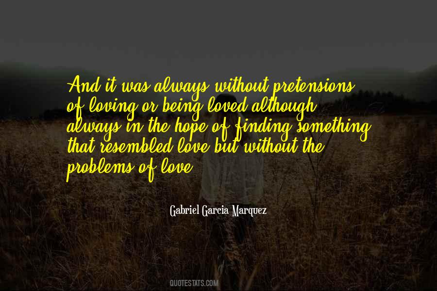 Quotes About Loving Something #581463