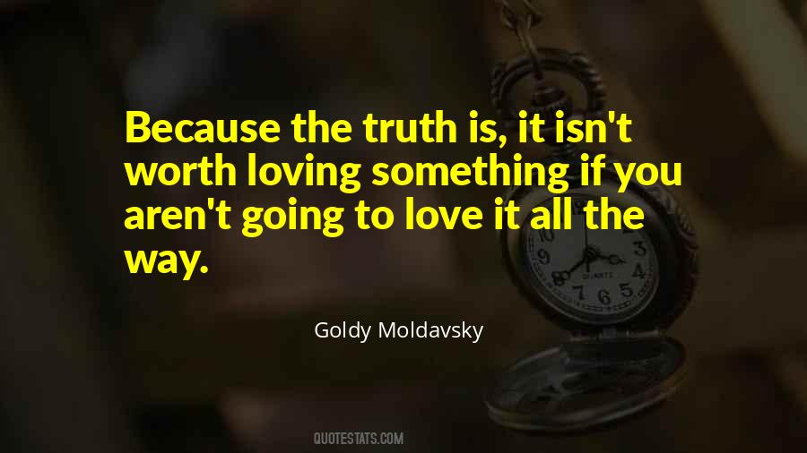 Quotes About Loving Something #803815