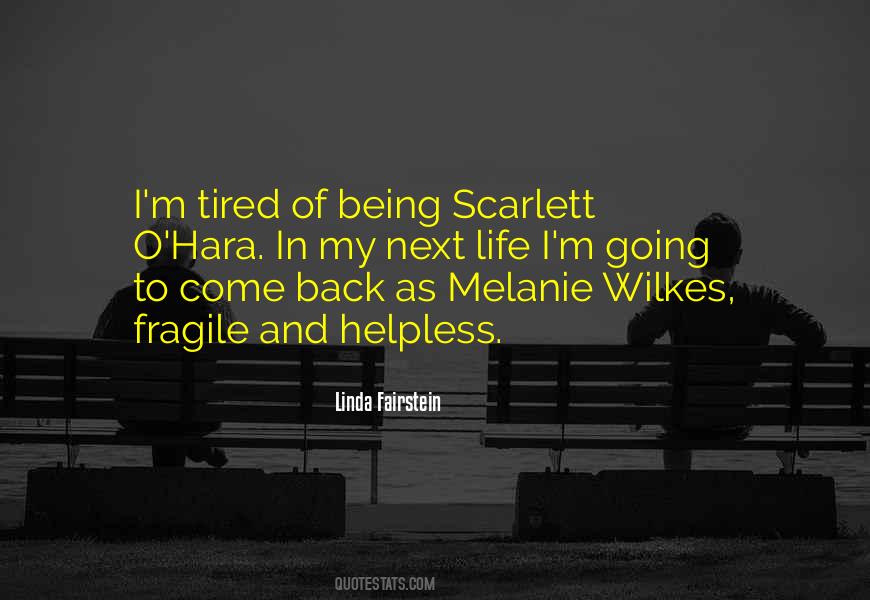 Quotes About Melanie Wilkes #1691145