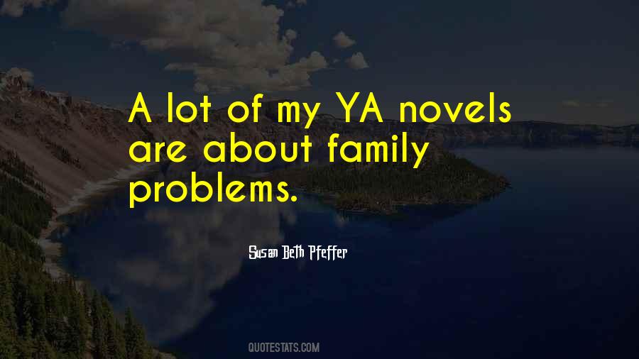 Quotes About Ya Novels #1832930