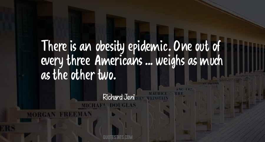 Quotes About Obesity Epidemic #1629286