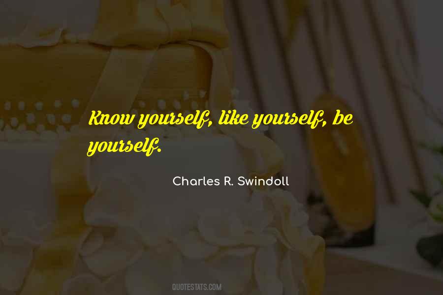 Quotes About Know Yourself #1118569