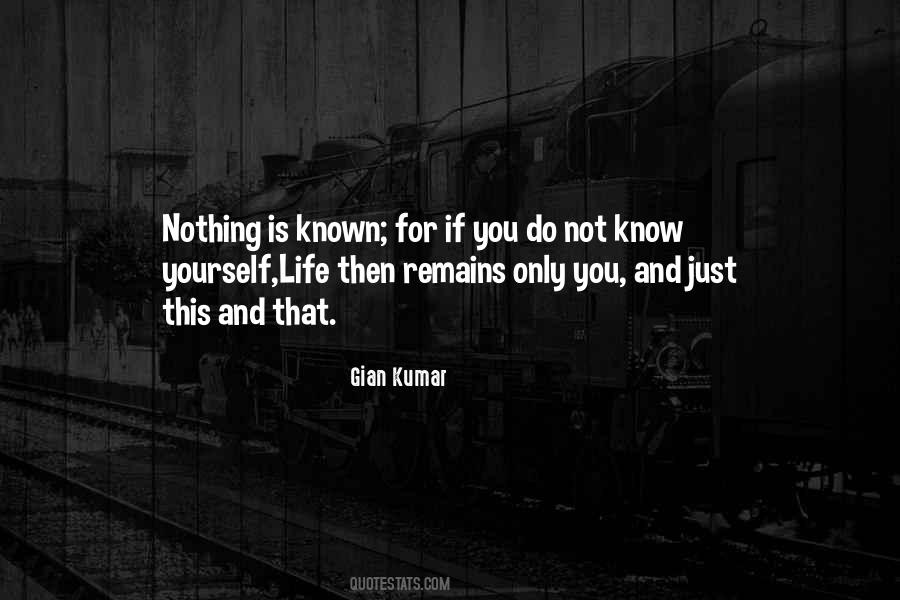 Quotes About Know Yourself #1139840