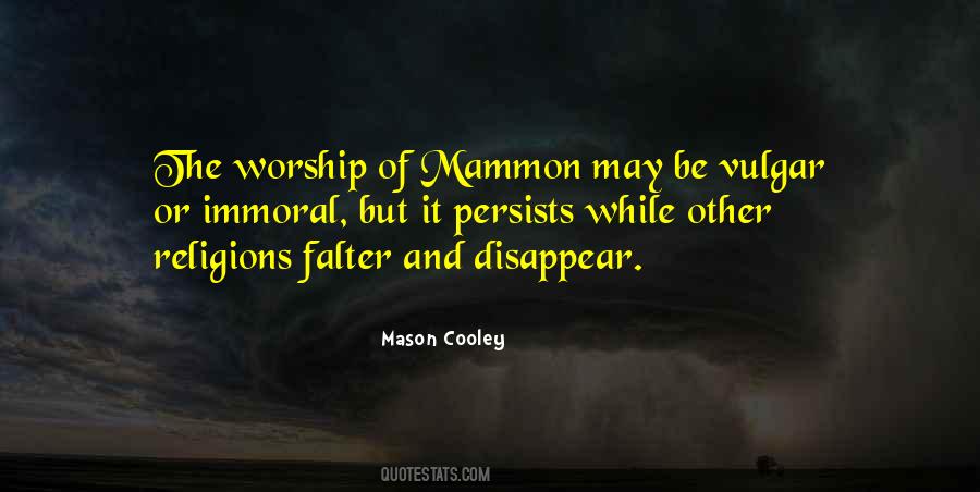 Quotes About Mammon #1768913