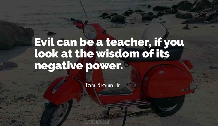 Quotes About Negative Power #1065847