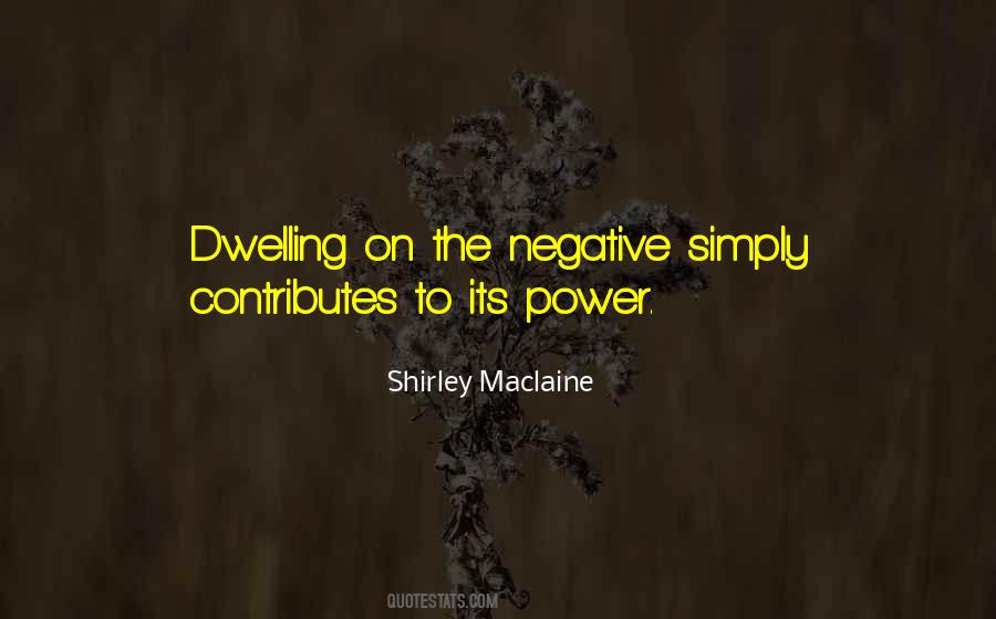 Quotes About Negative Power #294182