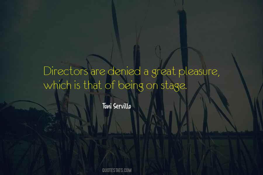 Quotes About Being On Stage #1165084