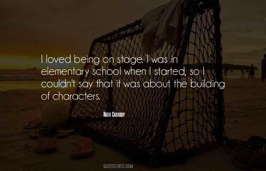 Quotes About Being On Stage #1177903