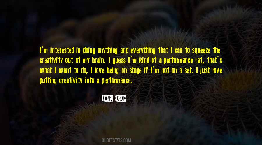 Quotes About Being On Stage #540200
