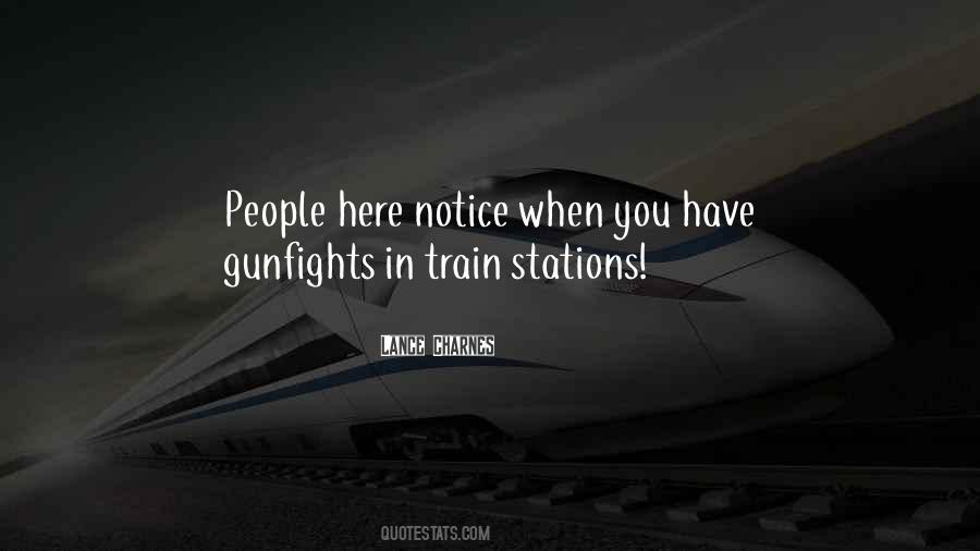 Quotes About Train Stations #940756