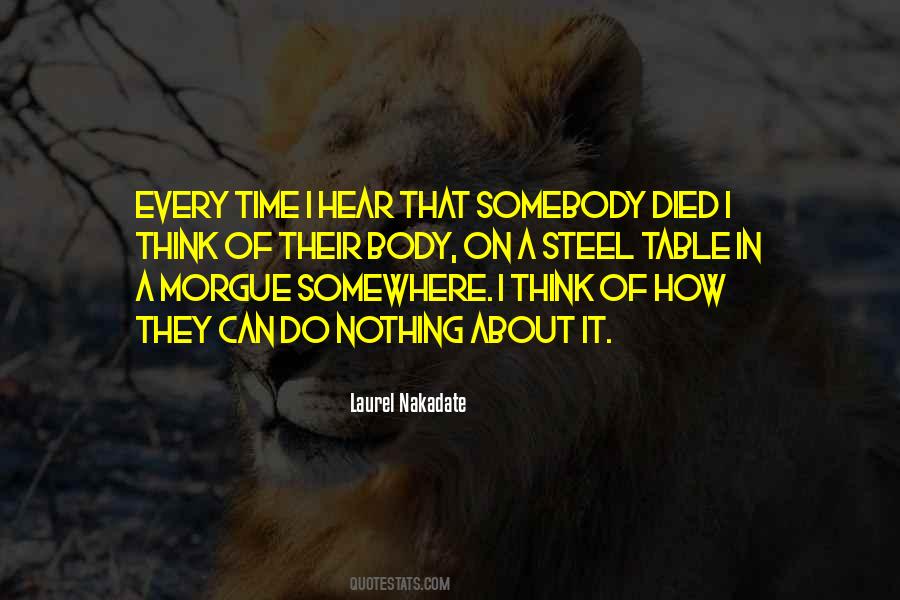 Quotes About Somebody Died #1069865