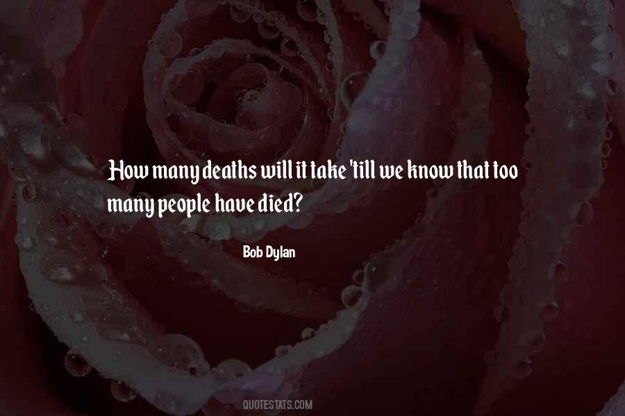 Quotes About Somebody Died #11076