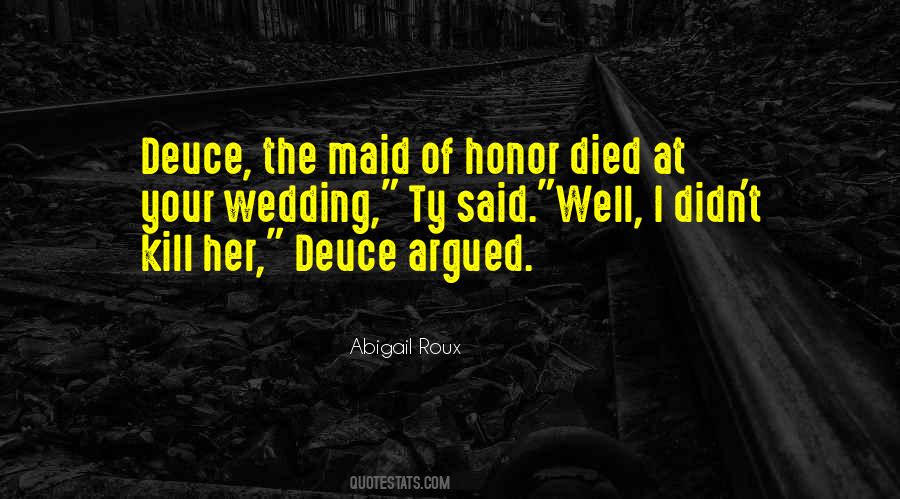 Quotes About Somebody Died #24893