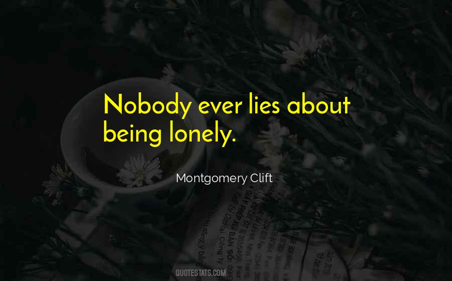 Quotes About Being Lonely #816996