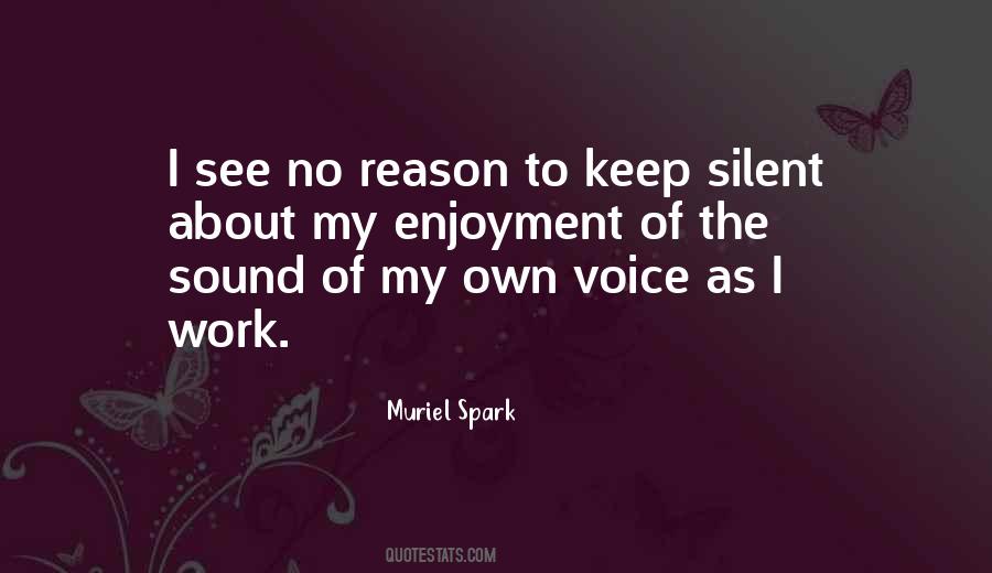 Quotes About Voice Of Reason #1702398