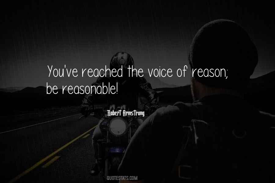 Quotes About Voice Of Reason #349144
