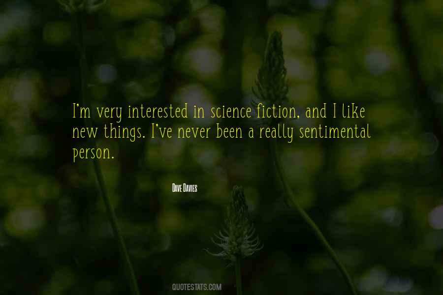Quotes About Sentimental Things #1339069