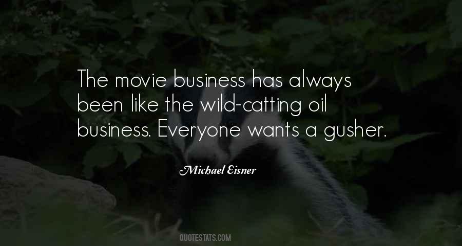 Quotes About The Movie Business #1677734