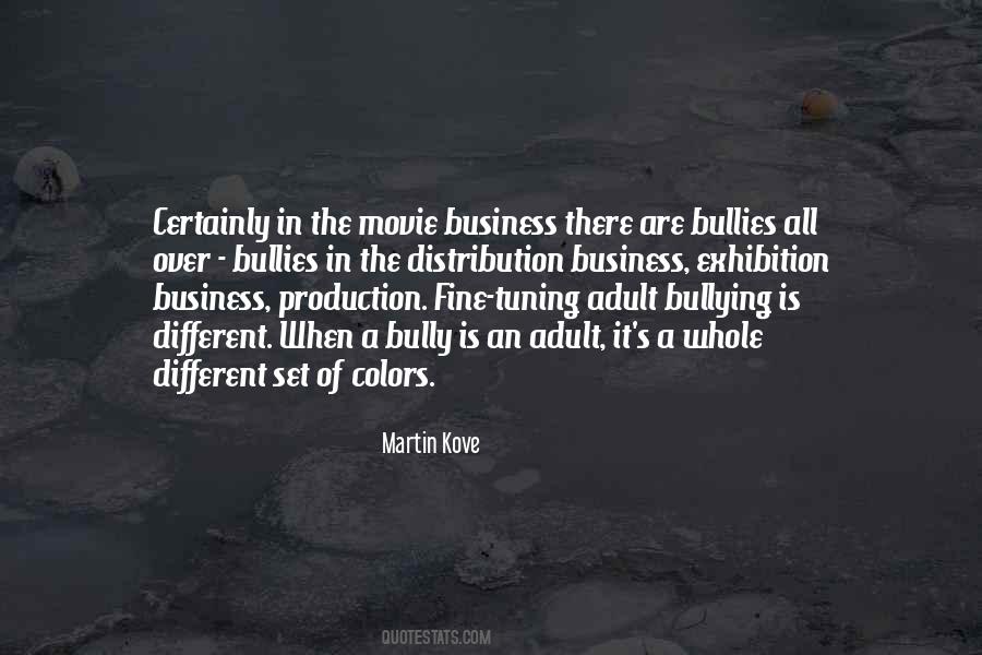 Quotes About The Movie Business #315106