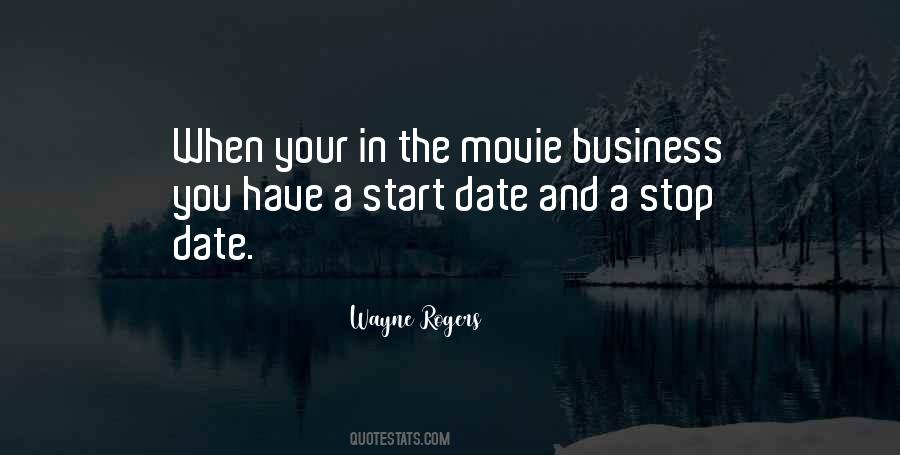 Quotes About The Movie Business #34568