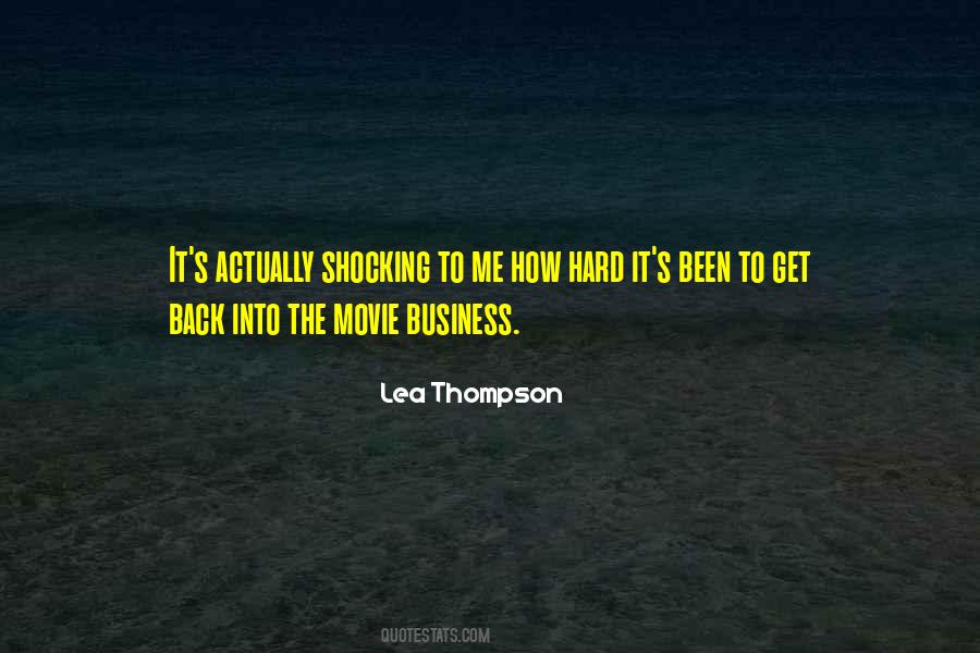 Quotes About The Movie Business #954515