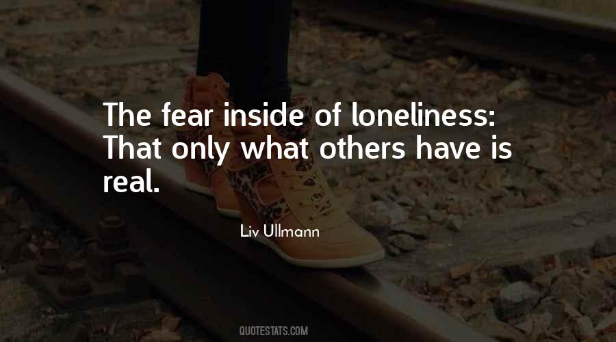 Real Loneliness Quotes #73178