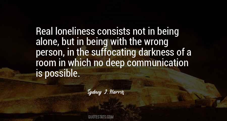 Real Loneliness Quotes #749836