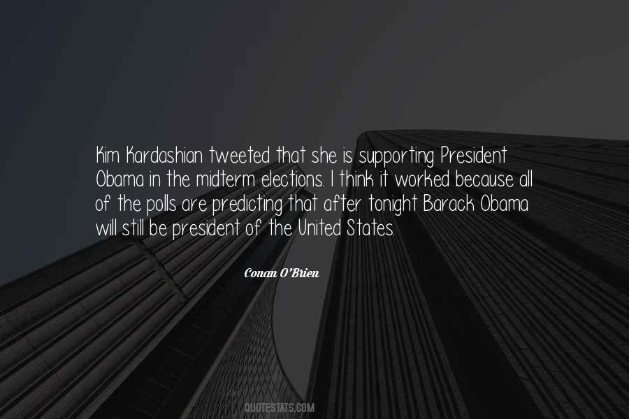 Quotes About Supporting The President #952790