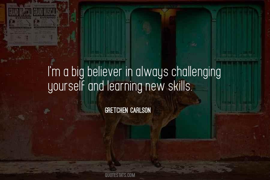 Quotes About Learning New Skills #1421103